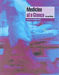 Medicine at a Glance; Editor:Patrick Davey; 2006