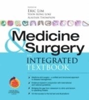 Medicine & surgery : an integrated textbook; Eric K.S. Lim; 2007