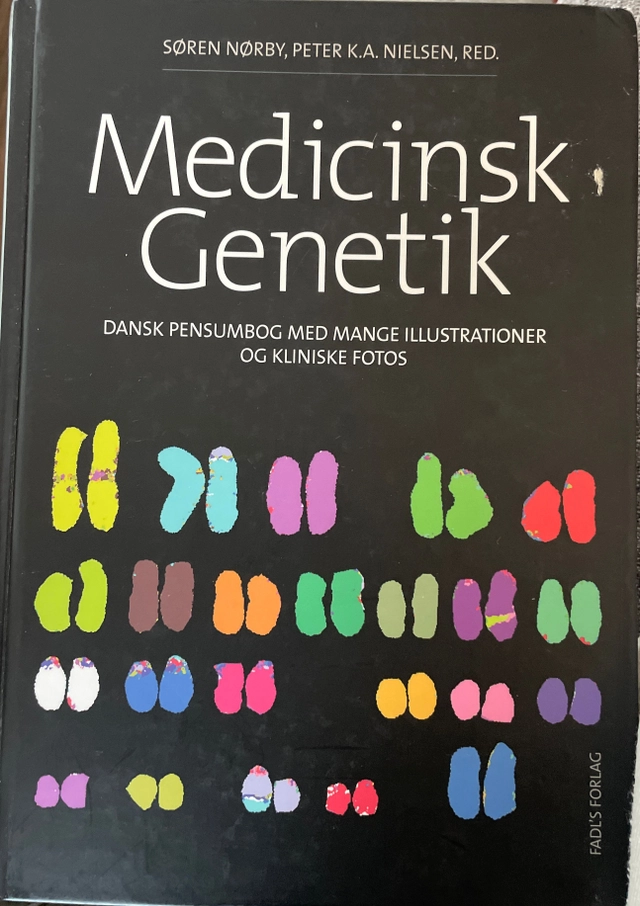 Medicinsk Genetik; Søren Nørby, Peter K.A. Nielsen, Red.; 2006