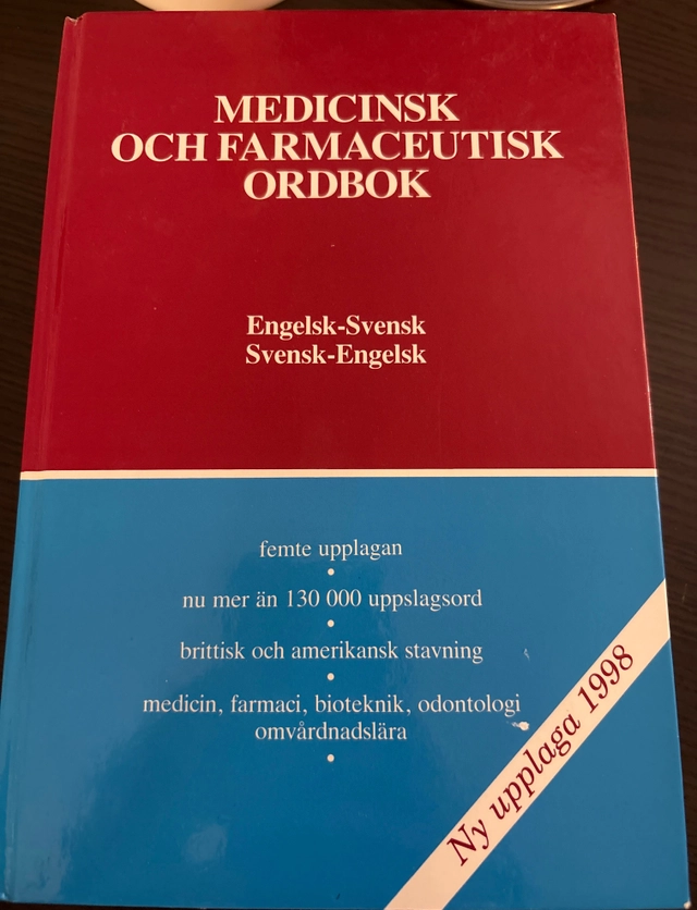 Medicinsk och farmaceutisk ordbok : engelsk-svensk, svensk-engelsk = Medical and pharmaceutical dictionary : English-Swedish, Swedish-English; Clive K. R. Cressy; 1997