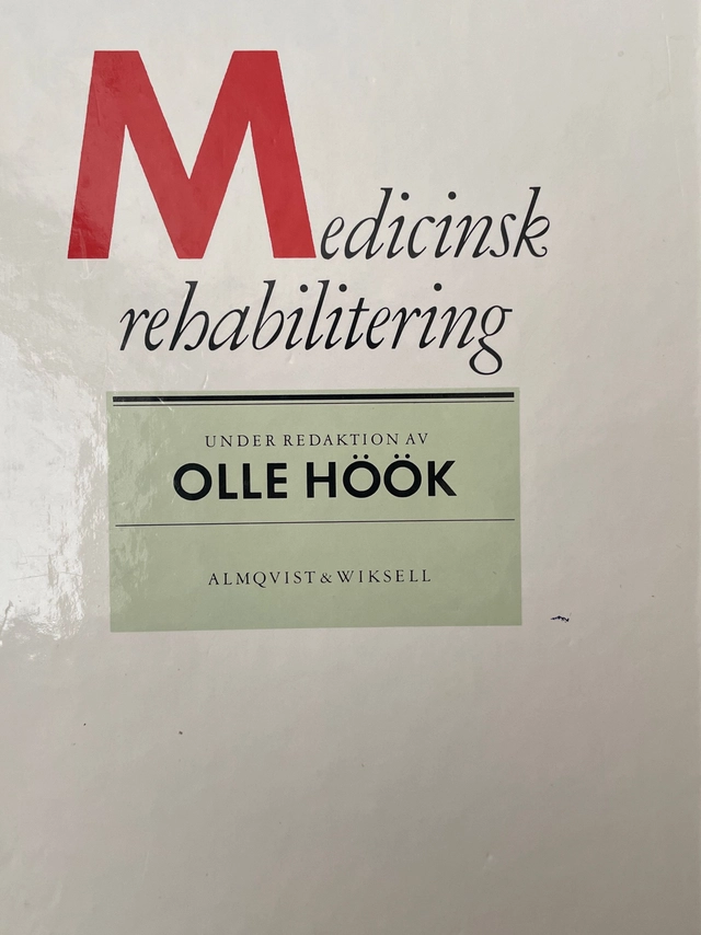 Medicinsk rehabilitering; Olle Höök; 1988