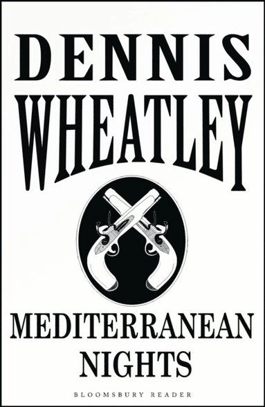 Mediterranean Nights; Dennis Wheatley; 2014