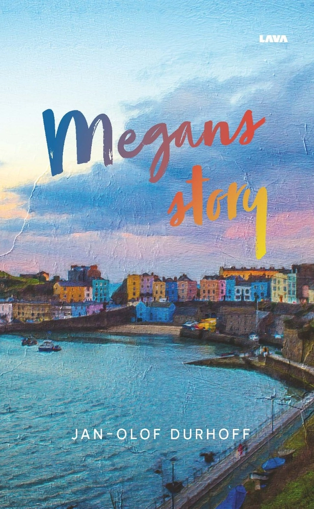 Megans story; Jan-Olof Durhoff; 2023