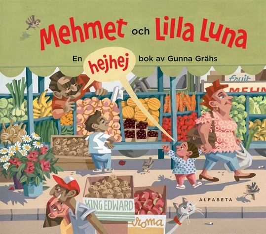 Mehmet och lilla Luna; Gunna Grähs; 2010