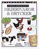 Mejerivaror & drycker; Cecilia Fitzsimons; 1998