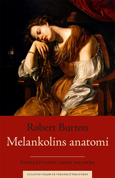 Melankolins anatomi; Robert Burton; 2019