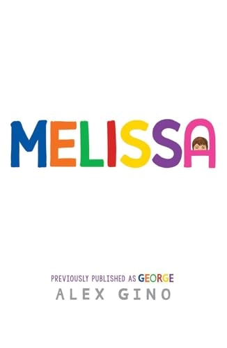 Melissa; Alex Gino; 2022