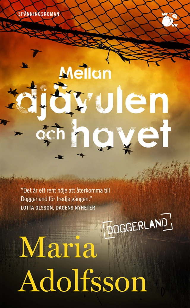 Mellan djävulen och havet; Maria Adolfsson; 2020