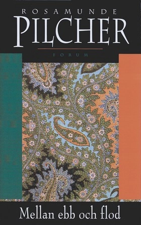 Mellan ebb och flod; Rosamunde Pilcher; 2001