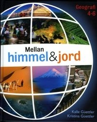 Mellan himmel och jord; Kalle Güettler, Kristina Güettler; 2009