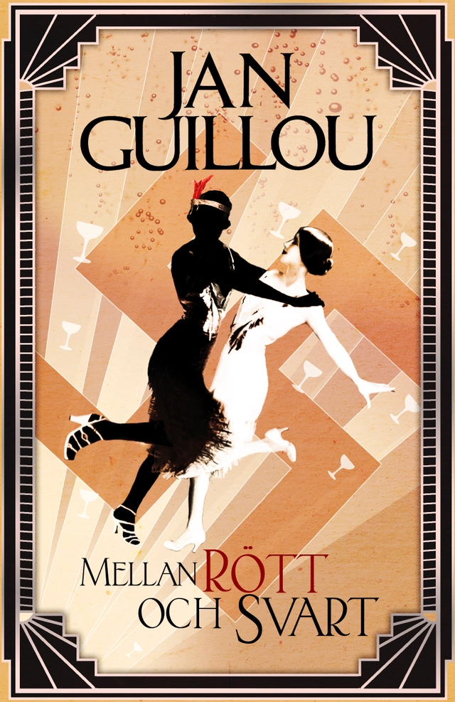 Mellan rött och svart; Jan Guillou; 2013