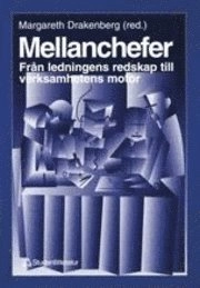 Mellanchefer; Margareth Drakenberg; 1996