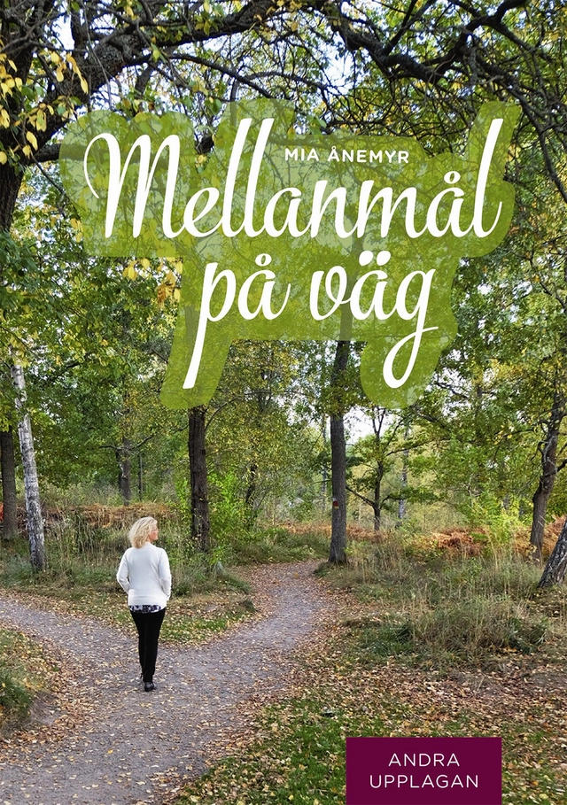 Mellanmål på väg; Mia Ånemyr; 2015