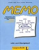 MEMO : Wortschatz- und Fertigungstraining zum Zertifikat Deutsch als Fremdsprache; Gernot Häublein, Martin Müller, Paul Rusch; 1995