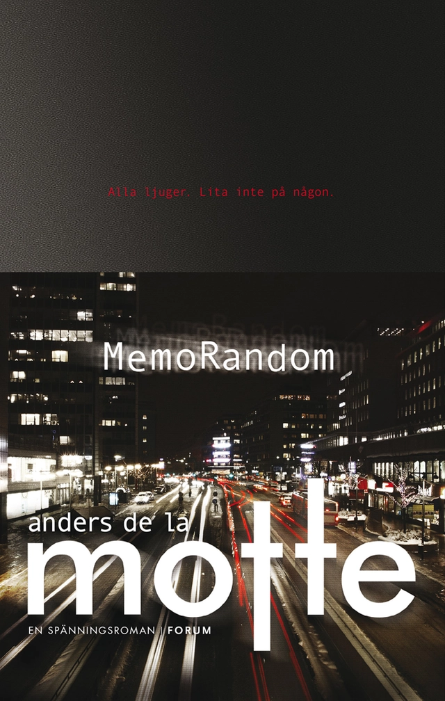MemoRandom; Anders De la Motte; 2014