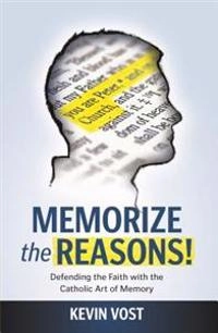 Memorize the Reasons: Defendin; Kevin Vost; 2013