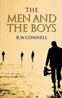 Men and boys; R.w. Connell; 2000