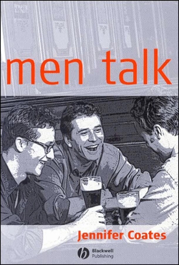 Men Talk; Jennifer Coates; 2008