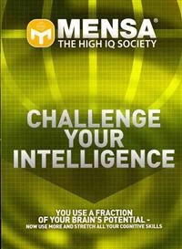 'Mensa' - Challenge Your Intelligence; Ken Russell, John Bremner, Philip J Carter; 2010