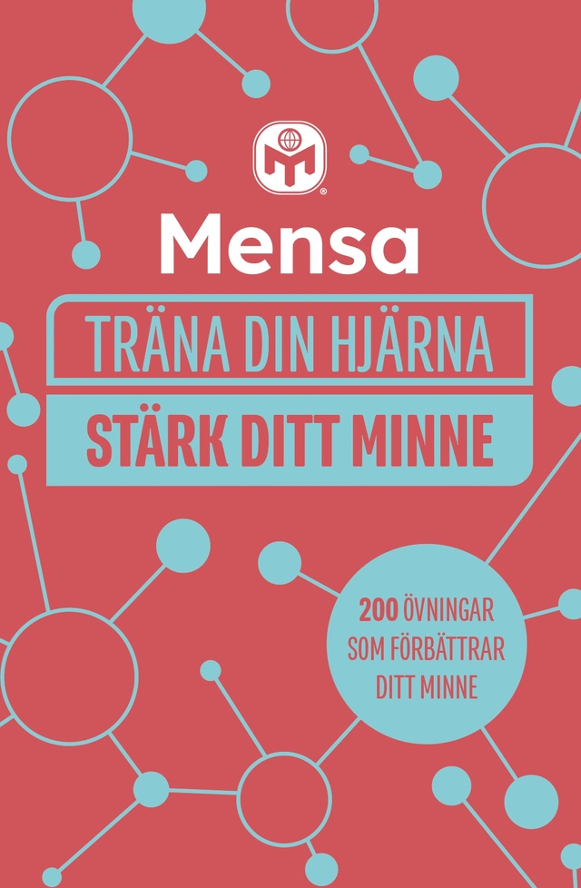 Mensa träna din hjärna. Stärk ditt minne; Gareth Moore; 2023