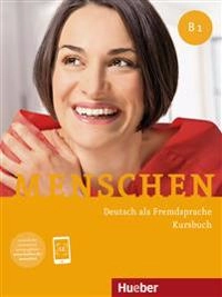 Menschen B1; Julia Braun-Podeschwa, Charlotte Habersack, Angela Pude; 2019