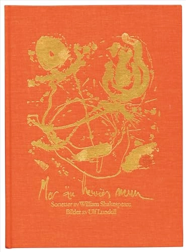 Mer än hennes mun; William Shakespeare; 2005