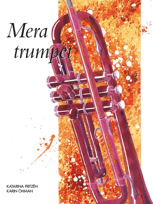 Mera trumpet ljudfiler online; Katarina Fritzén, Karin Öhman; 2024