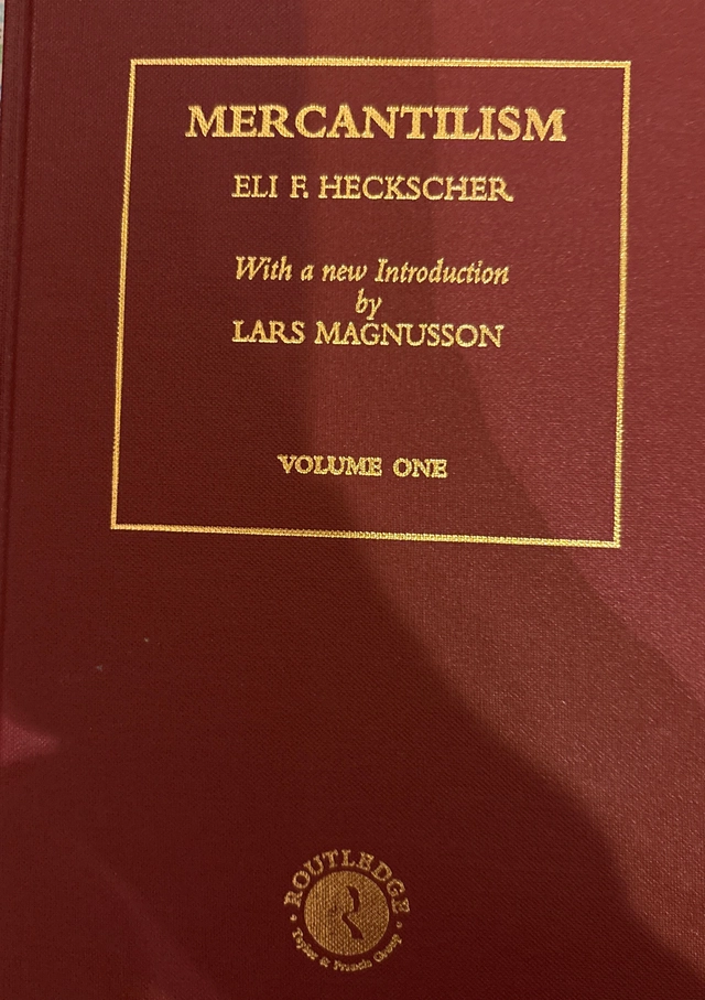 Mercantilism; Eli F. Heckscher; 1994