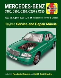 Mercedes-Benz C-Class Petrol & Diesel (93 - Aug 00) Haynes Repair Manual; Haynes Publishing; 2014