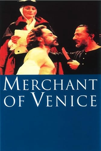 Merchant of Venice; William Shakespeare, John O'Connor; 2000