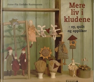 Mere liv i kluderne : sy, quilt og applikerKlematis hobby; Anne-Pia Godske Rasmussen