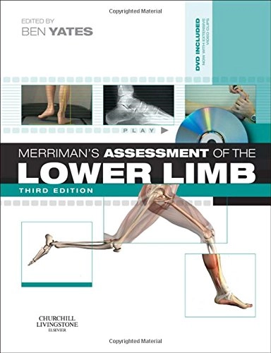 Merriman's assessment of the lower limb; Ben Yates, Linda M. Merriman; 2008