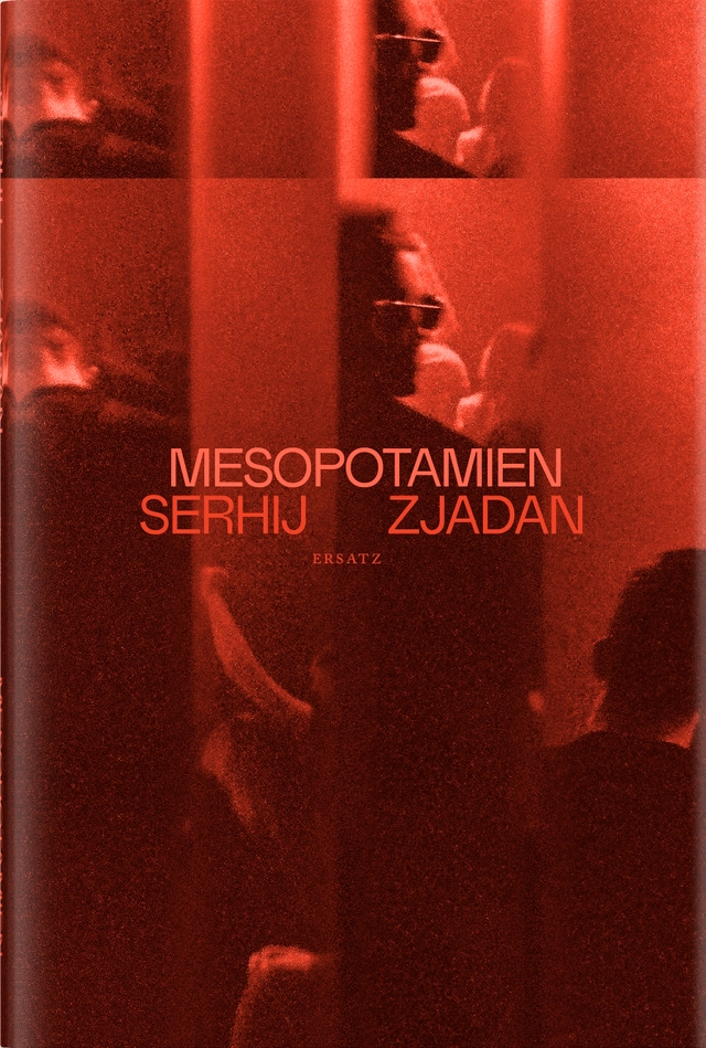 Mesopotamien; Serhij Zjadan; 2024