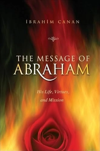 Message of Abraham; Ibrahin Canan; 2007