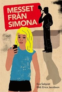 Messet från Simona; Eva Salqvist; 2012
