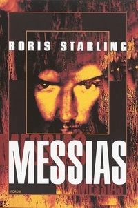 Messias; Boris Starling; 2001