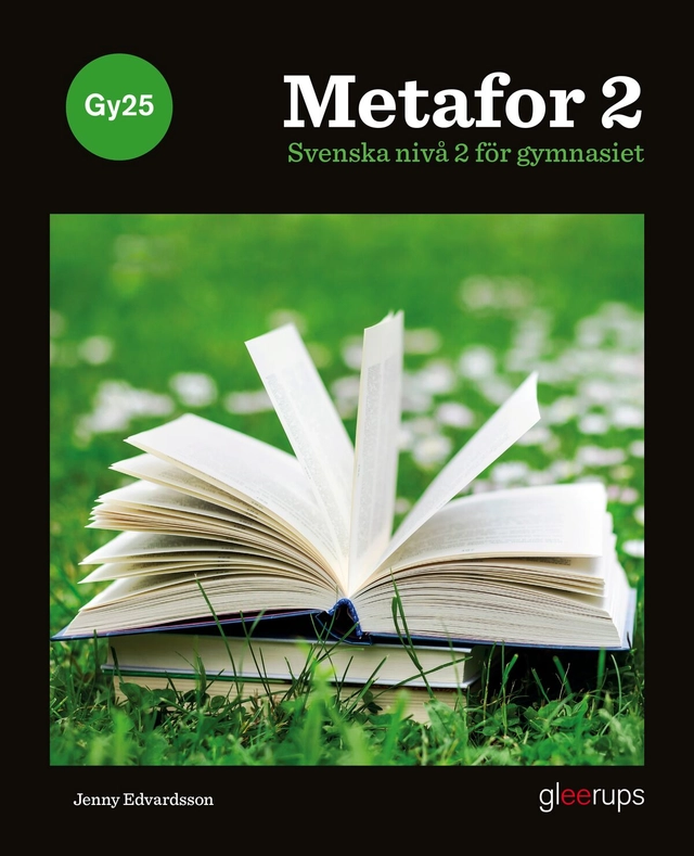 Metafor svenska 2 - Gy25; Jenny Edvardsson; 2025