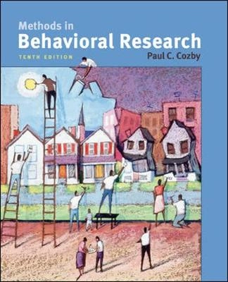 Methods in behavioral research; Paul C. Cozby; 2009