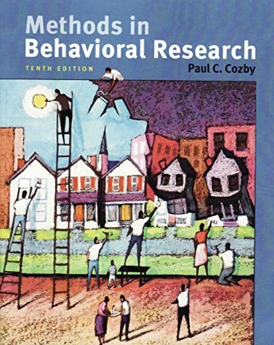 Methods in behavioral research; Paul C. Cozby; 2009