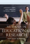 Methods in Educational Research: From Theory to Practice; Marguerite G. Lodico, Dean T. Spaulding, Katheri Voegtle; 2006