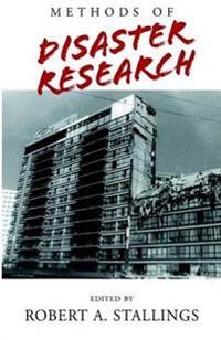 Methods of disaster research; Robert A Stallings; 2002