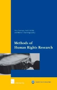 Methods of human rights research; Tbd, Fons Coomans, Fred Grunfeld, Menno T Kamminga; 2009