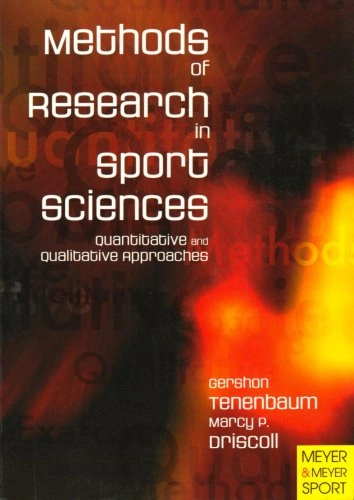 Methods of research in sport sciences : quantitative and qualitative approaches; Gershon Tenenbaum; 2005
