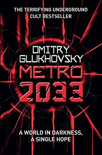 Metro 2033; Dmitriĭ Glukhovskiĭ; 2013