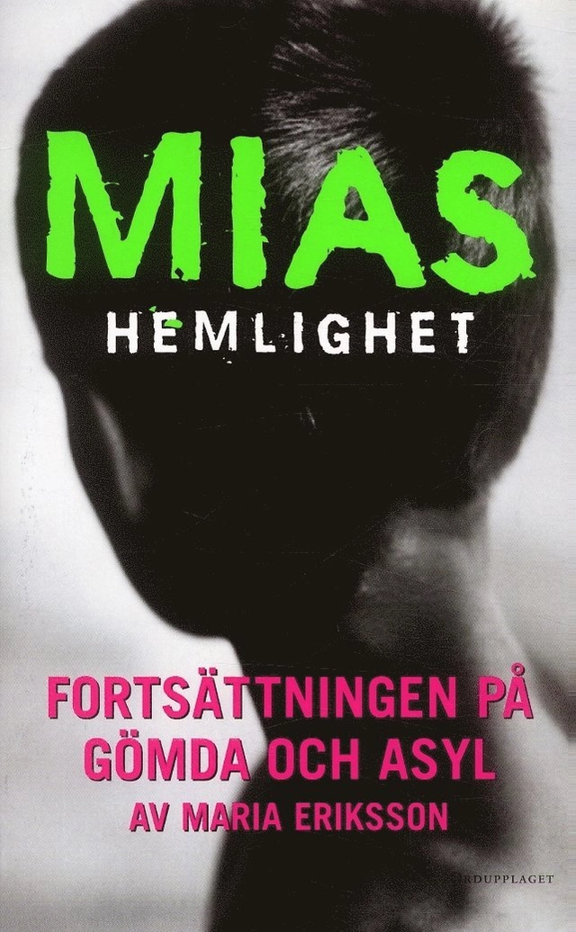 Mias hemlighet; Maria Eriksson; 2007
