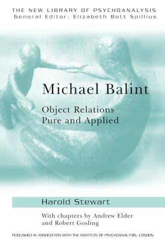Michael Balint; Andrew Elder, Robert Gosling, Harold Stewart; 1996