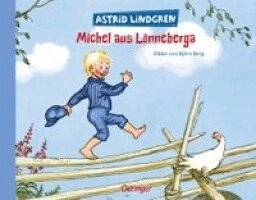 Michel aus Lönneberga; Astrid Lindgren, Björn Berg, Senta Kapoun; 1973