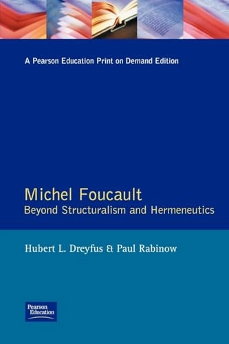 Michel Foucault : beyond structuralism and hermeneutics : with an afterword by Michel Foucault; Hubert L. Dreyfus; 1982