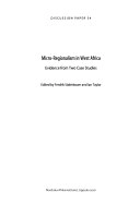 Micro-regionalism in West Africa : evidence from two case studies; Fredrik Söderbaum, Ian Taylor; 2007