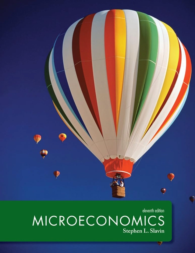 Microeconomics; Stephen Slavin; 2013